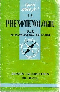 La phénoménologie - Jean-François Lyotard - Livre