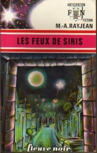 Livrenpoche : Les feux de Siris - Max-André Rayjean - Livre