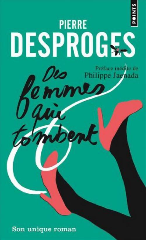 Des femmes qui tombent - Pierre Desproges - Livre