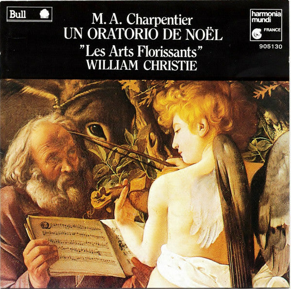 Livrenpoche : M. A. Charpentier - Les Arts Florissants / William Christie - Un Oratorio De Noël - M. A. Charpentier - CD