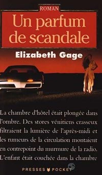 Un parfum de scandale - Elizabeth Gage -  Pocket - Livre