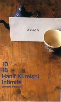 Intimité - Hanif Kureishi -  10-18 - Livre
