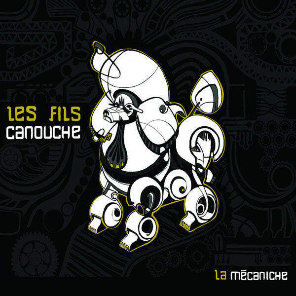 Livrenpoche : Les Fils Canouche - La Mécaniche - Les Fils Canouche - CD