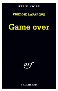 Livrenpoche : Game over - Joël Houssin - Livre