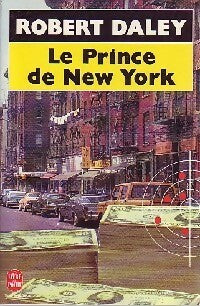 Livrenpoche : Le prince de New-York - Robert Daley - Livre