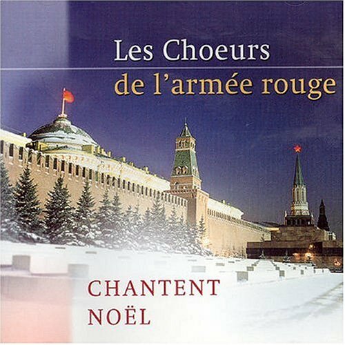 Livrenpoche : Les choeurs de l'armée rouge chantent noël - Les Choeurs De L'Armée Rouge - CD