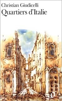 Livrenpoche : Quartiers d'Italie - Christian Guidicelli - Livre