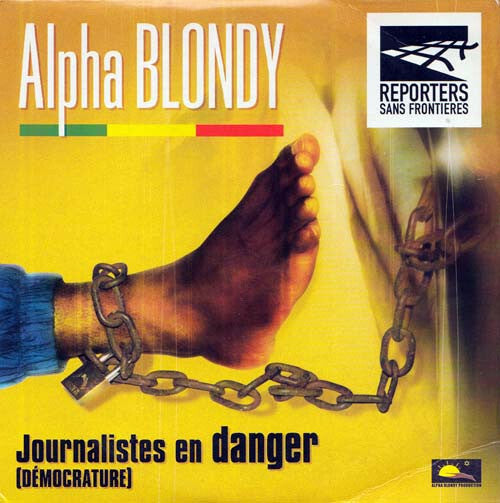 Livrenpoche : Alpha Blondy - Journalistes En Danger (Démocrature) - Alpha Blondy - CD