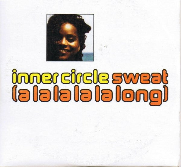 Livrenpoche : Inner Circle - Sweat (A La La La La Long) - Inner Circle - CD