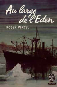 Livrenpoche : Au large de l'Eden - Roger Vercel - Livre