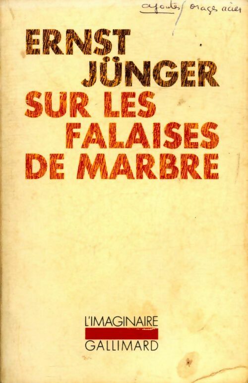 Sur les falaises de marbre - Ernst Jünger - Livre