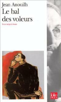 Livrenpoche : Le bal des voleurs - Jean Anouilh - Livre