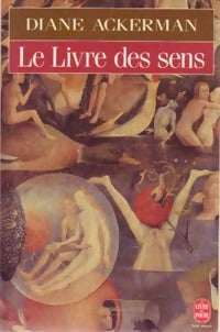 Livrenpoche : Le livre des sens - Diane Ackerman - Livre