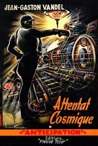 Livrenpoche : Attentat cosmique - Jean-Gaston Vandel - Livre