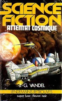 Livrenpoche : Attentat cosmique - Jean-Gaston Vandel - Livre
