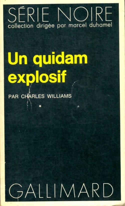 Livrenpoche : Un quidam explosif - Charles Williams - Livre