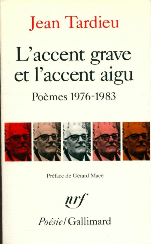 Livrenpoche : L'accent grave et l'accent aigu - Jean Tardieu - Livre