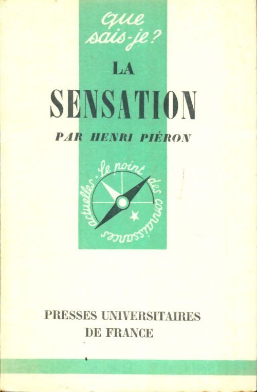 Livrenpoche : La sensation - Henri Piéron - Livre