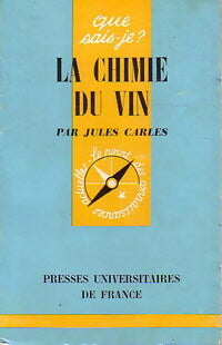 La chimie du vin - Jules Carles - Livre