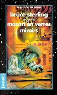 Livrenpoche : Mozart en verres miroirs - Bruce Sterling - Livre