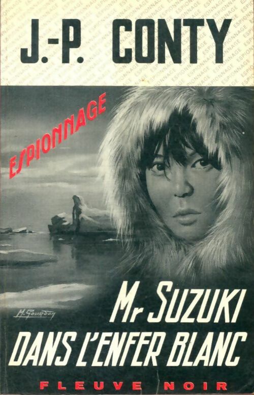 Livrenpoche : Mr Suzuki dans l'enfer blanc - Jean-Pierre Conty - Livre