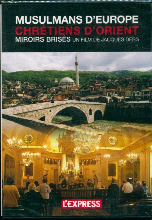Livrenpoche : MUSULMANS D'EUROPE ET CHRETIENS D'ORIENT - Jacques Debs - DVD