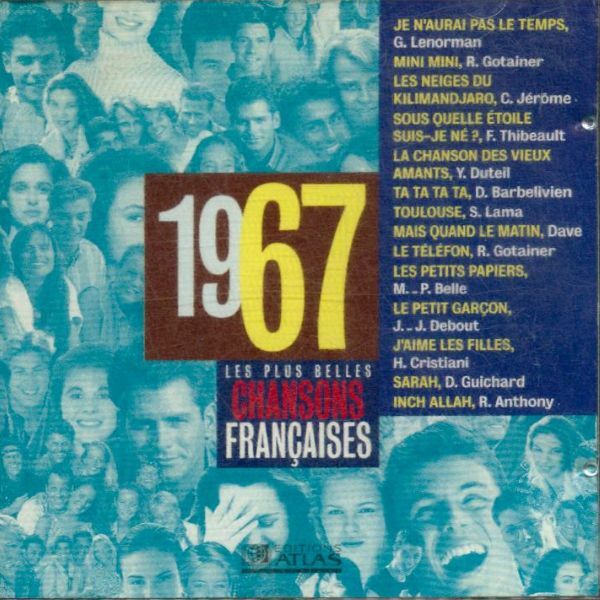 Livrenpoche : Les plus belles chansons françaises 1967 CD - Gérard LENORMAN - Richard GOTAINER - C. JEROME - Fabienne THIBEAULT - Yves DUTEIL - Didier BARBELIVIEN - Serge LAMA - DAVE - Marie-paule BELLE - Jean-Jacques DEBOUT - Hervé CRISTIANI - Daniel GUICHARD - CD