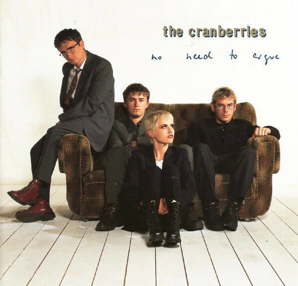 Livrenpoche : The Cranberries - No Need To Argue - The Cranberries - CD