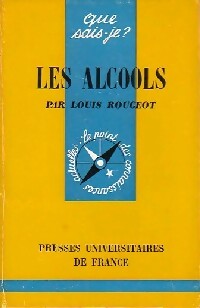 Les alcools - Louis Rougeot - Livre