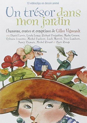 Livrenpoche : Gilles Vigneault : Un trésor dans mon jardin - XXX - DVD