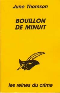 Livrenpoche : Bouillon de minuit - June Thomson - Livre