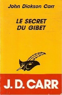 Livrenpoche : Le secret du gibet - John Dickson Carr - Livre