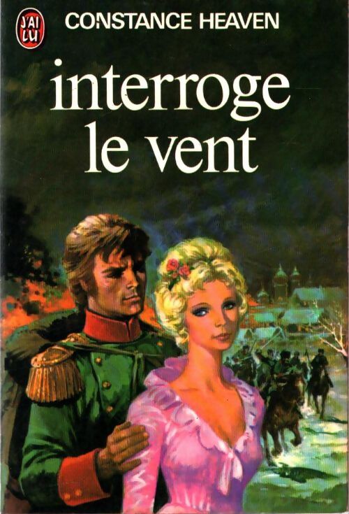Livrenpoche : Interroge le vent - Constance Heaven - Livre