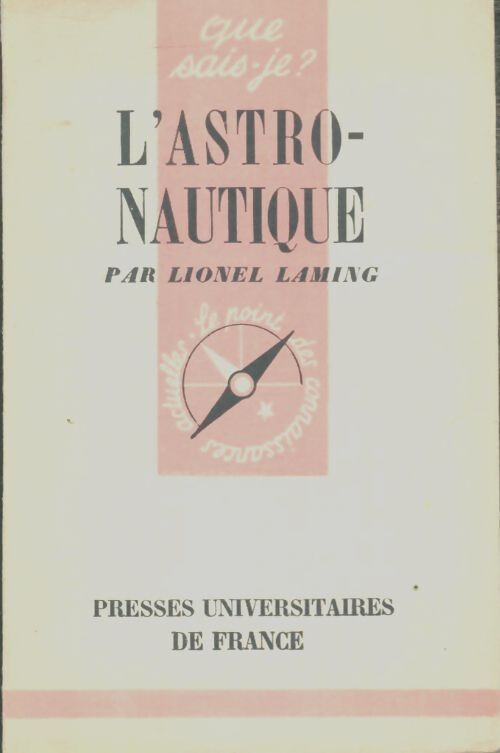 Livrenpoche : L'astronautique - Lionel Laming - Livre