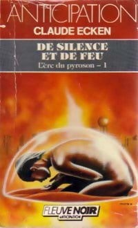 Livrenpoche : De silence et de feu - Claude Ecken - Livre
