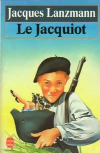 Livrenpoche : Le jacquiot - Jacques Lanzmann - Livre