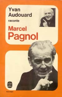 Livrenpoche : Raconte Marcel Pagnol - Yvan Audouard - Livre