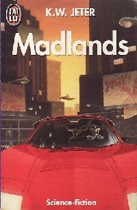 Madlands - K.W. Jeter - Livre