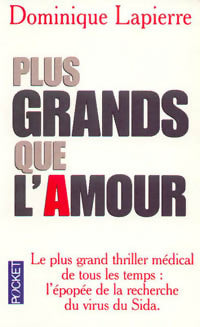 Plus grands que l'amour - Dominique Lapierre -  Pocket - Livre