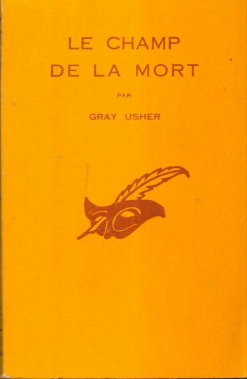 Livrenpoche : Le champ de la mort - Gray Usher - Livre
