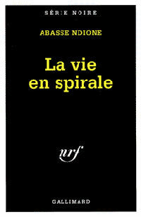 Livrenpoche : La vie en spirale - Abasse Ndione - Livre
