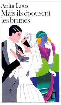 Livrenpoche : Mais ils épousent les brunes - Anita Loos - Livre
