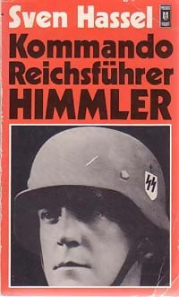 Livrenpoche : Kommando Reichfüher Himmler - Sven Hassel - Livre