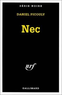 Livrenpoche : Nec - Daniel Picouly - Livre