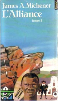 Livrenpoche : L'alliance Tome I - James Albert Michener - Livre