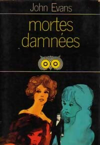 Livrenpoche : Mortes damnées - John Evans - Livre