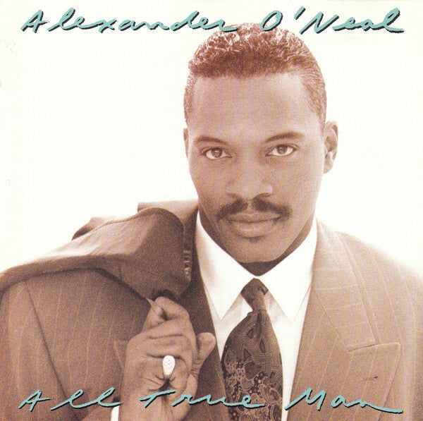 Livrenpoche : Alexander O'Neal - All True Man - Alexander O'Neal - CD