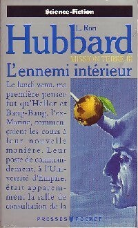 Livrenpoche : Mission Terre Tome III : L'ennemi intérieur - Ron Hubbard Lafayette - Livre
