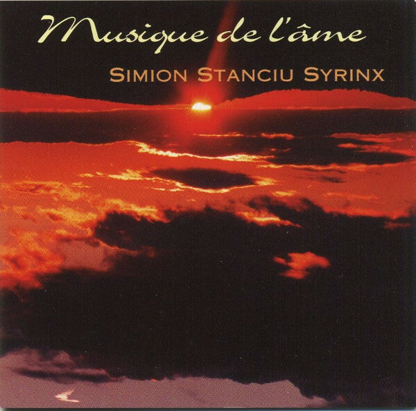 Livrenpoche : Simion Stanciu Syrinx* - Musique De Lâme - Simion Stanciu Syrinx* - CD