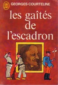 Livrenpoche : Les gaîtés de l'escadron - Georges Courteline - Livre